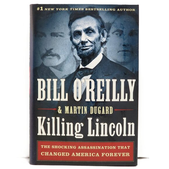 Killing Lincoln: The Shocking Assassination That Changed America Forever NEW - Picture 1 of 6